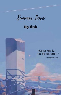 Summer Love -  Hạ Tình