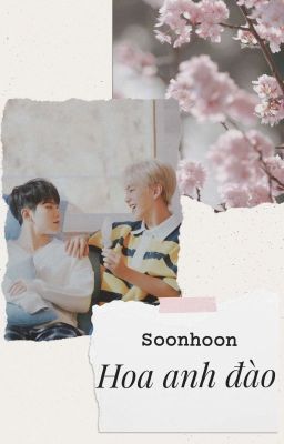 [SVT] [SERIES: HOA NIÊN] Soonhoon | Hoa Anh Đào