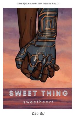 Sweet thing, sweetheart | [SamBucky | Oneshot]