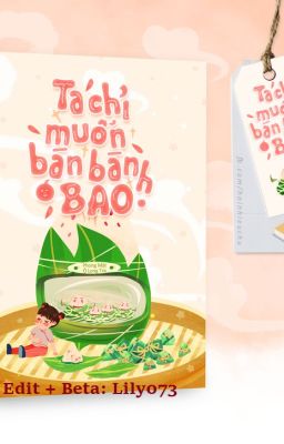 Đọc Truyện Ta chỉ muốn bán bánh bao [Edit Full] - Truyen2U.Net