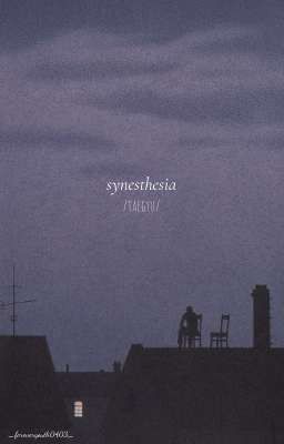 |taegyu| synesthesia