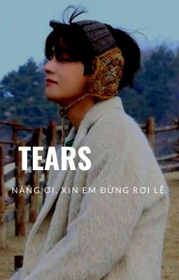 Đọc Truyện Taehyung | Tears - Truyen2U.Net