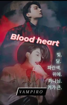 Đọc Truyện |Taekook| Blood Heart  - Truyen2U.Net
