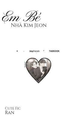 Đọc Truyện [Taekook] Em Bé Nhà Kim Jeon - Truyen2U.Net