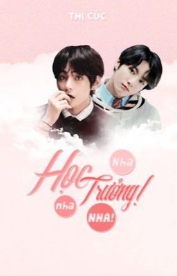 Đọc Truyện 《 TaeKook - Hoàn 》Học Trưởng! Nha Nha Nha! - Truyen2U.Net