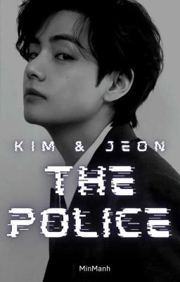 Đọc Truyện |Taekook| Kim và Jeon cảnh sát - Truyen2U.Net