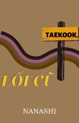 Đọc Truyện Taekook | lối cũ - Truyen2U.Net