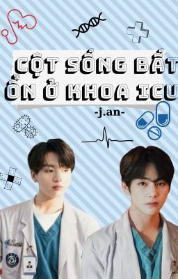 TAEKOOK VER ✶ CỘT SỐNG  Ở KHOA ICU