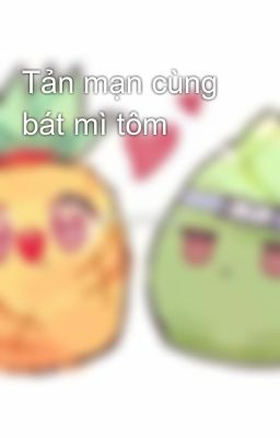 Tản mạn cùng bát mì tôm