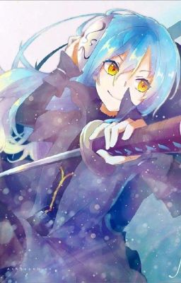 Tân thế giới X ( Rimuru & Overlord) 