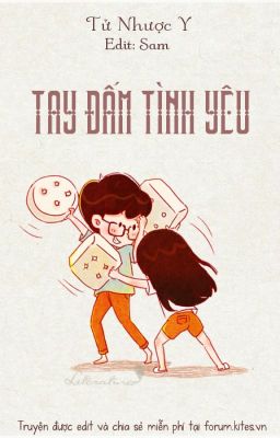 Tay đấm tình yêu - Tử Nhược Y