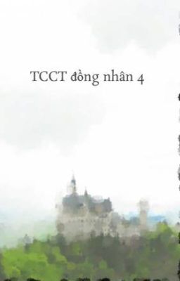 TCCT đồng nhân 4