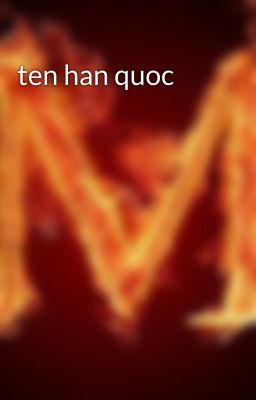 ten han quoc