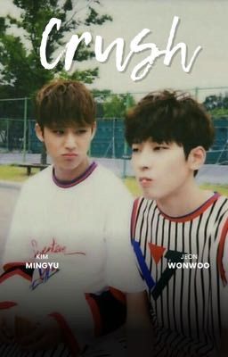 textfic || minwon; crush