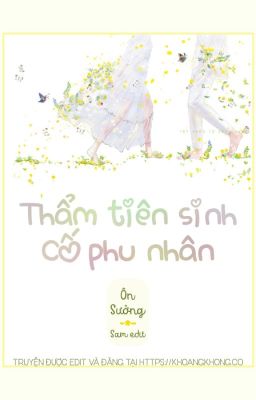 Đọc Truyện Thẩm tiên sinh, Cố phu nhân - Ôn Sưởng - Truyen2U.Net