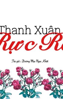 Đọc Truyện Thanh Xuân Rực Rỡ  - Truyen2U.Net