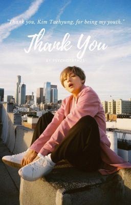 Đọc Truyện thank you | kim taehyung - Truyen2U.Net