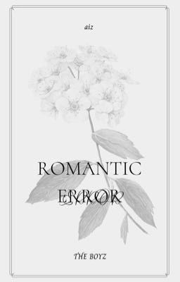[THE BOYZ] Romantic Error