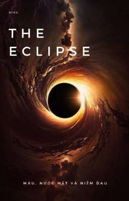 Đọc Truyện The Eclipse - Truyen2U.Net