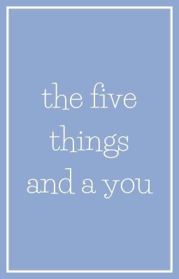 the five things and a you | chamwoong