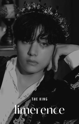 the king; limerence