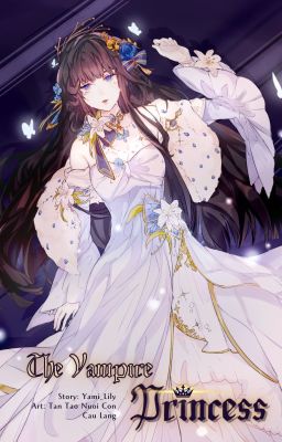 The Vampire Princess [NP, nữ công futa, H+] (tái bản 2022) - Hiatus
