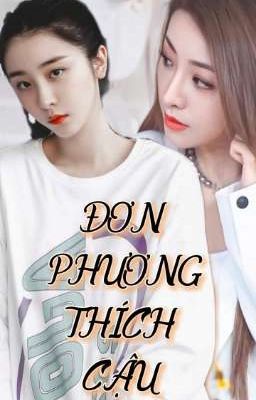 [THE9-TXCB2] [NHẤT NGÔN ĐƯỜNG] Đơn Phương Thích Cậu