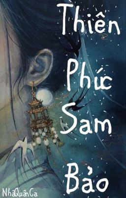 Thiên Phúc Sam Bảo (Bản Chính)