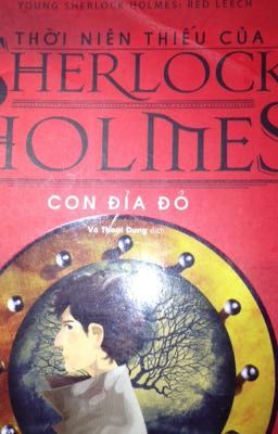 Đọc Truyện Thời thiếu niên của Sherlock Holmes : Con Đỉa Đỏ - Truyen2U.Net