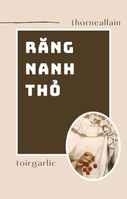 ThorneAllain─ răng nanh thỏ