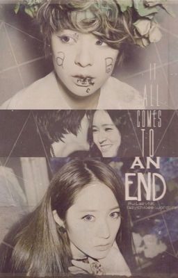 [Threeshots][KryBer][YulSic] It all comes to an end...