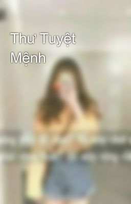 Thư Tuyệt Mệnh