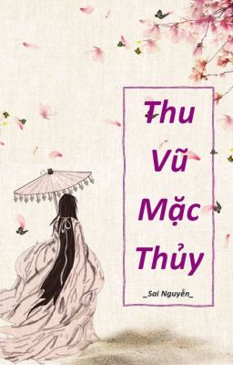 Thu vũ mặc thủy