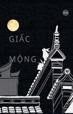 [Tiện Vong] Giấc Mộng