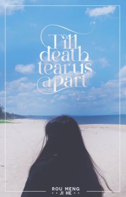 Till death tear us apart