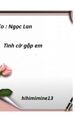 tình cờ gặp em