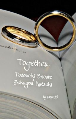 Đọc Truyện (TodoBaku) Together - Truyen2U.Net