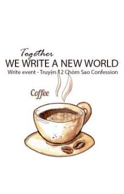 Đọc Truyện Together, we write a new world - Truyen2U.Net