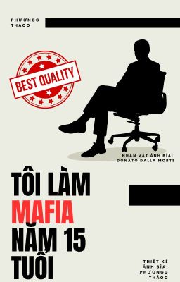 Đọc Truyện Tôi làm Mafia năm 15 tuổi - Truyen2U.Net
