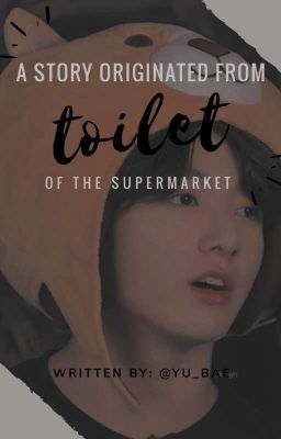 Đọc Truyện © toilet ✧ 정국 ✔ - Truyen2U.Net