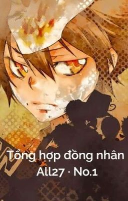 【Tổng hợp đồng nhân KHR All27】