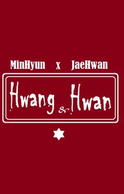 Tổng hợp MinHwan - MinHyun x JaeHwan [Vườn Rau Diếp Ở Vương Quốc Cáo Vàng]