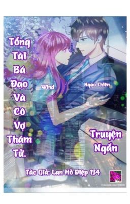 Đọc Truyện Tổng Tài Bá Đạo Và Cô Vợ Thám Tử. (Ngôn Tình, Hắc Bang, Sủng, HE) - Truyen2U.Net