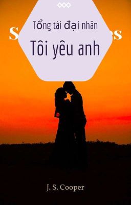 Tổng tài đại nhân, tôi yêu anh