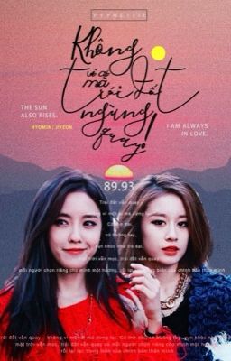 Trái Đất không vì ai mà ngừng quay! - Park Jiyeon x Park Hyomin