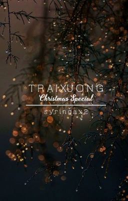 Đọc Truyện TRẠI XƯƠNG: Christmas Special - Truyen2U.Net