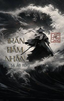 Trấn Đầm Nhân: Ma Da Ăn Hồn