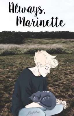 [Trans] Always, Marinette