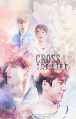 [TRANS-FIC|MARKJIN] Cross the line