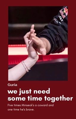 [Trans | Guria] we just need sometime together